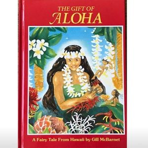 The Gift of Aloha || by Gill McBarnet